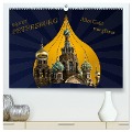 St. Petersburg - Alles Gold was glänzt (hochwertiger Premium Wandkalender 2024 DIN A2 quer), Kunstdruck in Hochglanz - Hermann Koch