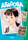 Cover-Bild zum Titel 'Asadora! 6' von 'Naoki Urasawa'