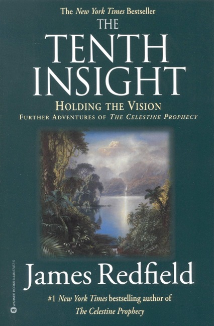 The Tenth Insight - James Redfield