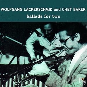 Ballads For Two - Wolfgang/Baker Lackerschmid