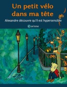 Cover-Bild zum Titel 'Un petit vélo dans ma tête' von 'Corinne Vonaesch'