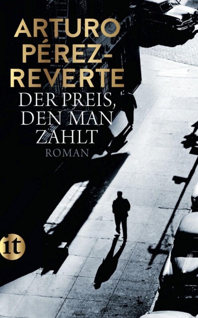 Der Preis, den man zahlt - Arturo Pérez-Reverte
