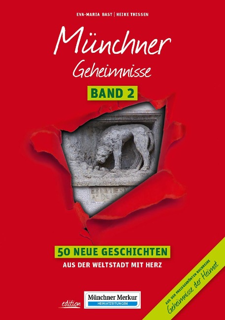 Münchner Geheimnisse Band 2 - Eva Bast, Heike Thissen