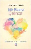 Siir Kapiyi Calinca - Ali Günes Tümbül