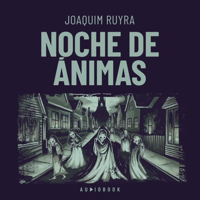 Noche de ánimas - Joaquim Ruyra