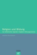 Cover-Bild zum Titel 'Religion und Bildung' von 'Joachim Kunstmann'