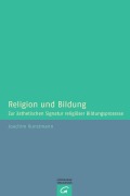 Cover-Bild zum Titel 'Religion und Bildung' von 'Joachim Kunstmann'