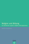 Cover-Bild zum Titel 'Religion und Bildung' von 'Joachim Kunstmann'