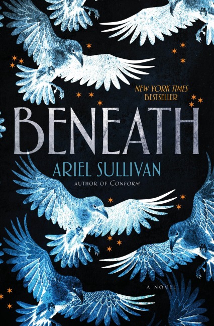 Beneath - Ariel Sullivan