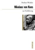 Cover-Bild zum Titel 'Nikolaus von Kues zur Einführung' von 'Norbert Winkler'