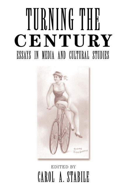Turning The Century - Carol Stabile