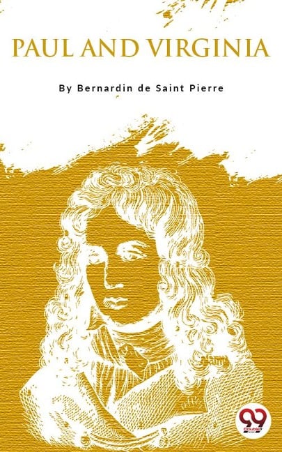 Paul And Virginia - Bernardin De Saint-Pierre