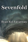 Cover-Bild zum Titel 'Sevenfold' von 'Ilyan Kei Lavanway'