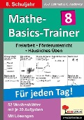 Mathe-Basics-Trainer 8. Schuljahr - Hans J Schmidt, Kurt Kaldewey