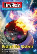 Cover-Bild zum Titel 'Perry Rhodan 2917: Reginald Bulls Rückkehr' von 'Hubert Haensel'