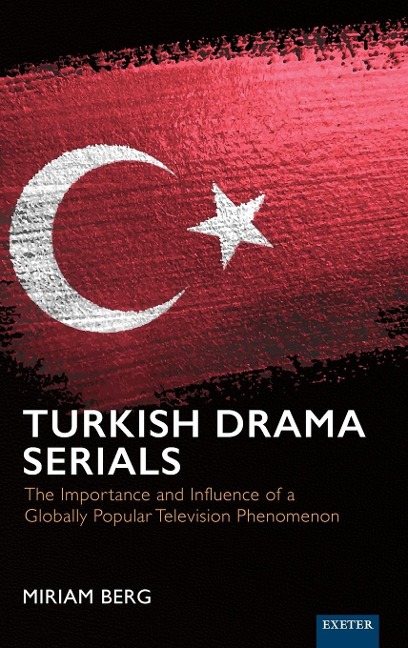 Turkish Drama Serials - Miriam Berg