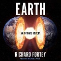 Earth: An Intimate History - Richard Fortey