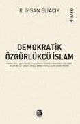 Cover-Bild zum Titel 'Demokratik Özgürlükcü Islam' von 'Recep ihsan Eliacik'