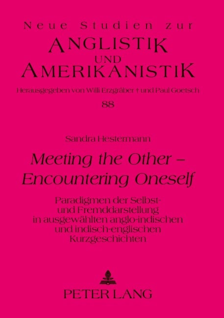 Meeting the Other - Encountering Oneself - Sandra Hestermann