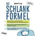 Cover-Bild zum Titel 'Die Schlankformel' von 'Jason Fung'