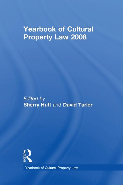Yearbook of Cultural Property Law 2008 - 