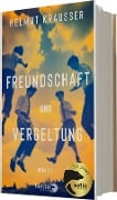 Freundschaft und Vergeltung - Helmut Krausser