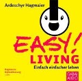 EASY! Living - Ardeschyr Hagmaier