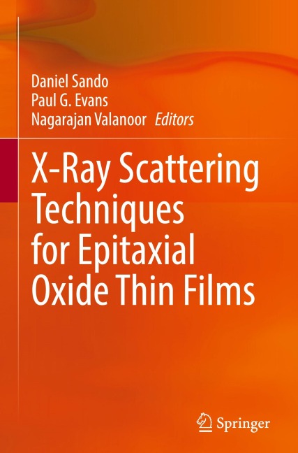 X-Ray Scattering Techniques for Epitaxial Oxide Thin Films - 