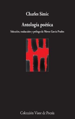 Antología poética - Charles Simic