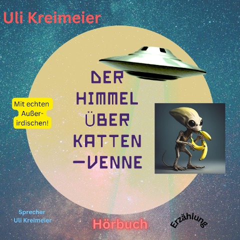 Der Himmel über Kattenvenne - Uli Kreimeier