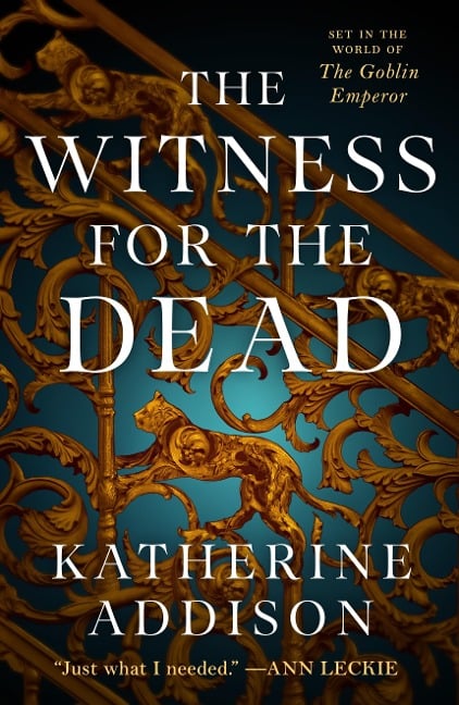 The Witness for the Dead - Katherine Addison