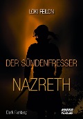 Cover-Bild zum Titel 'Der Sündenfresser' von 'Feilon Loki'