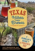 Cover-Bild zum Titel 'Texas Hikes and Brews' von 'Jay E Maddock, Debra Kellstedt'