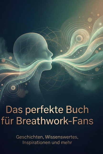 Das perfekte Buch für Breathwork-Fans - David Hartmann