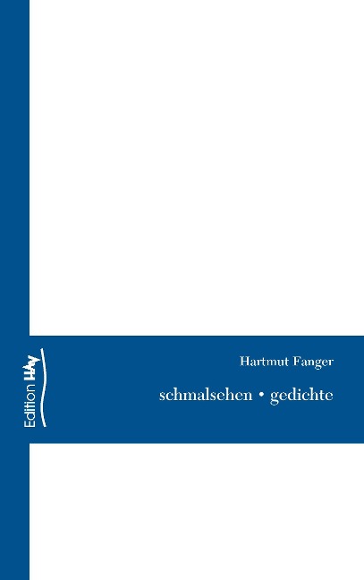 schmalsehen - Hartmut Fanger