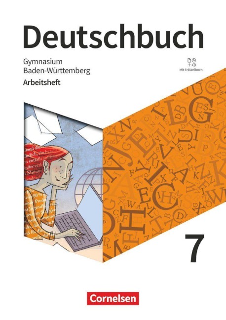 Deutschbuch Gymnasium 7. Schuljahr - Baden-Württemberg - Ausgabe 2025 - Arbeitsheft mit Lösungen und Erklärfilmen - 