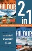 Cover-Bild zum Titel 'Die Hildur-Reihe Band 1-2: Die Spur im Fjord/ Das Grab im Eis (2in1-Bundle) Die Nr. 1 Bestseller-Reihe aus Island. 2 Krimis in einem Band' von 'Satu Rämö'