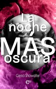 Cover-Bild zum Titel 'La noche más oscura' von 'Gena Showalter'
