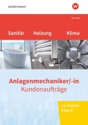 Cover-Bild zum Titel 'Anlagenmechaniker/-in Sanitär-, Heizungs- und Klimatechnik. Kundenaufträge Lernfelder 5-8 Arbeitsheft' von 'Thomas Holz, Thomas Wolf'