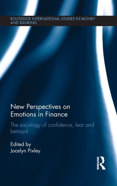 New Perspectives on Emotions in Finance - 