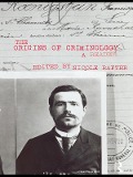 Cover-Bild zum Titel 'The Origins of Criminology' von ''