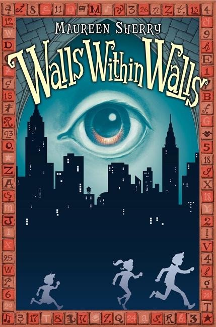 Walls Within Walls - Maureen Sherry