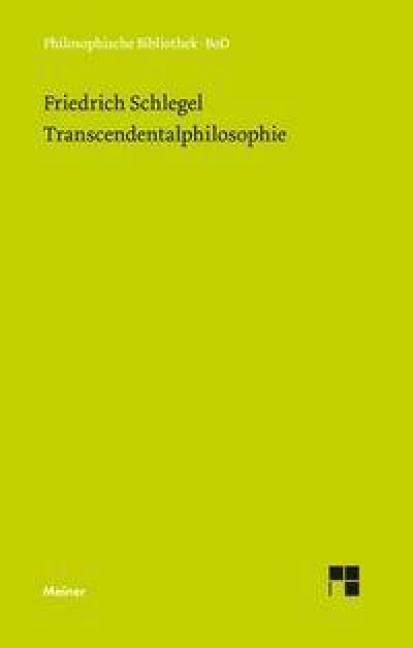 Transcendentalphilosophie - Friedrich Von Schlegel