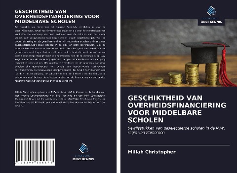 GESCHIKTHEID VAN OVERHEIDSFINANCIERING VOOR MIDDELBARE SCHOLEN - Millah Christopher