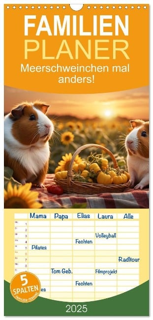 Familienplaner 2025 - Meerschweinchen mal anders! mit 5 Spalten (Wandkalender, 21 x 45 cm) CALVENDO - Heidi Spiegler