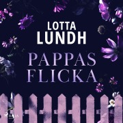 Cover-Bild zum Titel 'Pappas flicka' von 'Lotta Lundh'