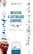 Cover-Bild zum Titel 'Initiation à l'astrologie comparée' von 'Saint-Martin'
