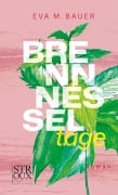 Cover-Bild zum Titel 'Brennnesseltage' von 'Eva M. Bauer'
