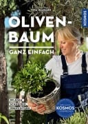 Olivenbaum ganz einfach - Tina Ullmann