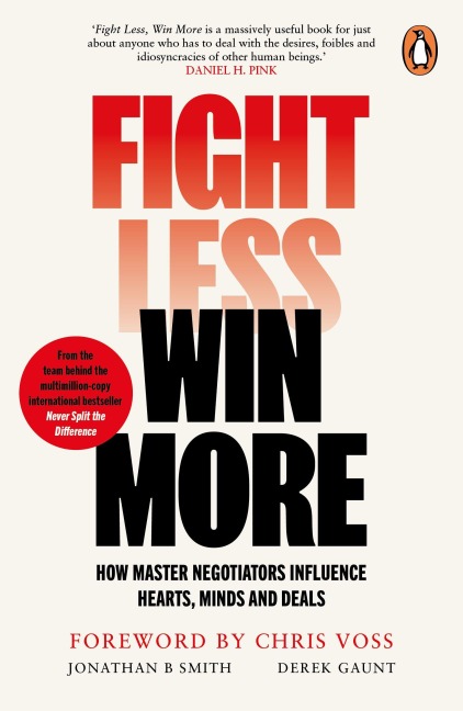 Fight Less, Win More - Derek Gaunt, Jonathan B. Smith